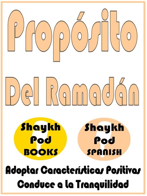 Title details for Propósito del Ramadán by ShaykhPod Spanish - Available
